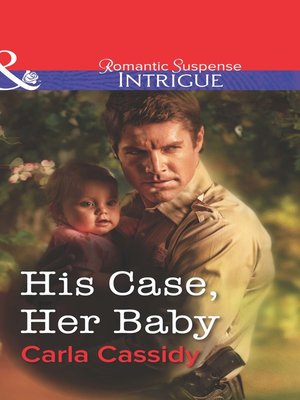 cover image of His Case, Her Baby